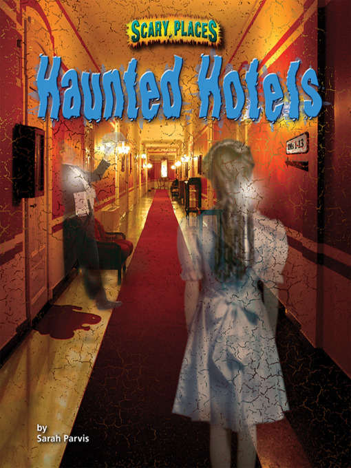 Title details for Haunted Hotels by Sarah Parvis - Wait list